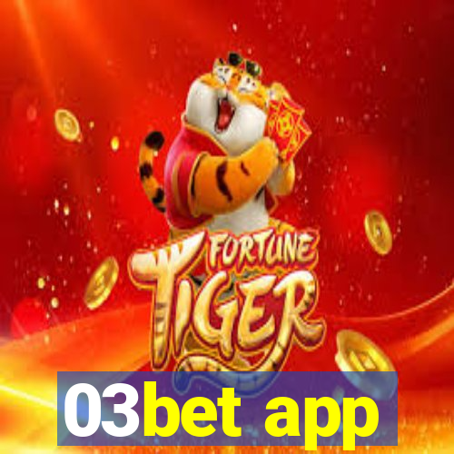 03bet app